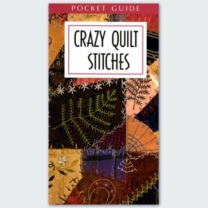 Crazy Quilt Stitches Pocket Guide