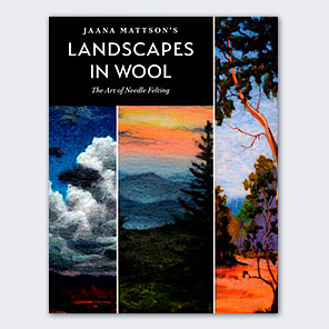 Landscapes in Wool by Jaana Mattson