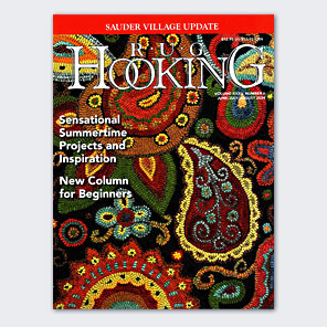Rug Hooking Magazine - June/July/Aug. - 2024